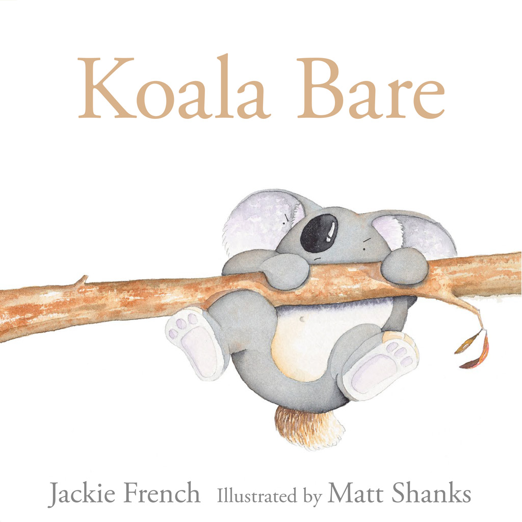 Koala Bare, Jackie French, Matt Shanks, HarperCollins